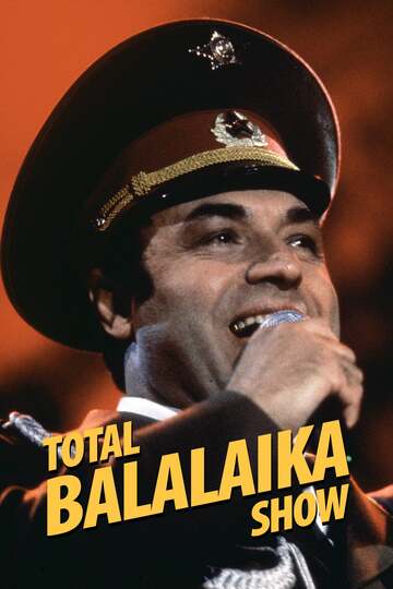 Poster of Total Balalaika Show