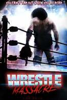 Poster of WrestleMassacre