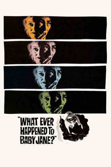 Poster of What Ever Happened to Baby Jane?
