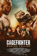 Poster of Cagefighter: Worlds Collide
