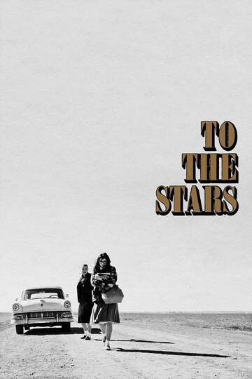 Poster of To the Stars