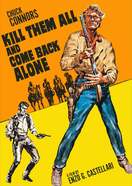 Poster of Kill Them All and Come Back Alone