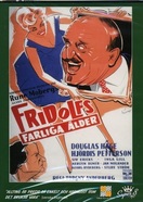 Poster of Fridolfs farliga ålder