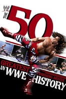 Poster of WWE: 50 Greatest Finishing Moves in WWE History