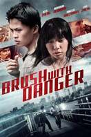 Poster of Brush with Danger