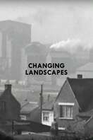Poster of Changing Landscapes