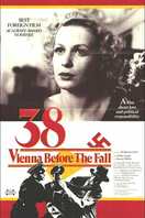Poster of '38 - Vienna Before the Fall