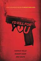 Poster of I'd Kill for You