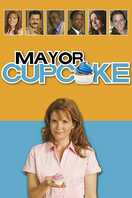 Poster of Mayor Cupcake