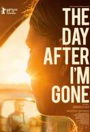 Poster of The Day After I'm Gone