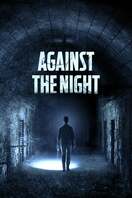 Poster of Against the Night