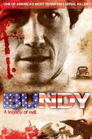 Poster of Bundy: A Legacy of Evil