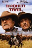 Poster of Broken Trail: The Making of a Legendary Western