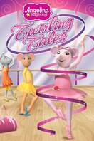 Poster of Angelina Ballerina: Twirling Tales