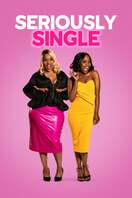 Poster of Seriously Single
