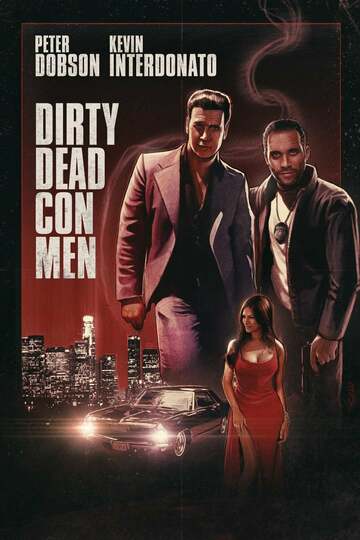 Poster of Dirty Dead Con Men