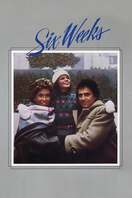 Poster of Six Weeks