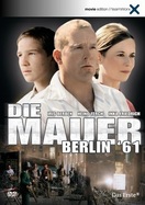 Poster of Die Mauer – Berlin ’61
