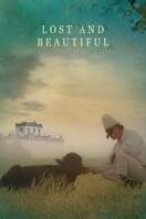 Poster of Lost and Beautiful