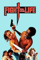 Poster of Fight for Your Life