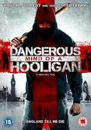 Poster of Dangerous Mind of a Hooligan