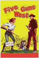 Poster of Five Guns West