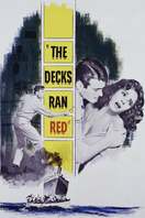 Poster of The Decks Ran Red