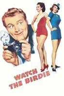 Poster of Watch the Birdie