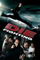 Poster of Die Fighting