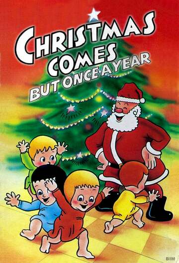 Poster of Christmas Comes But Once a Year
