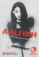 Poster of Aaliyah: The Princess of R&B