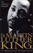 Poster of Dr. Martin Luther King, Jr.: A Historical Perspective