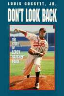 Poster of Don't Look Back: The Story of Leroy "Satchel" Paige