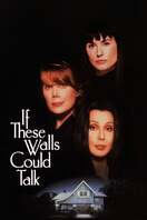 Poster of If These Walls Could Talk