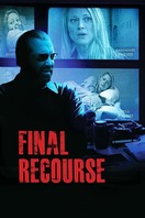 Poster of Final Recourse