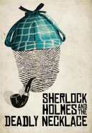 Poster of Sherlock Holmes and the Deadly Necklace