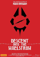 Poster of Descent Into the Maelstrom: The Untold Story of Radio Birdman