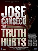 Poster of Jose Canseco: The Truth Hurts