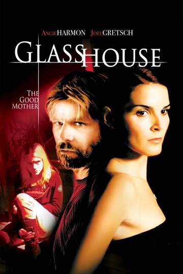 Poster of Glass House: The Good Mother