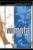Poster of Vivir mata
