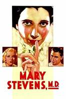Poster of Mary Stevens, M.D.