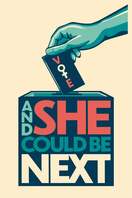 Poster of And She Could Be Next