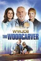 Poster of WWJD II: The Woodcarver