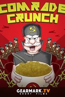 Poster of Comrade Crunch