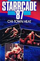 Poster of NWA Starrcade '87: Chi-Town Heat!