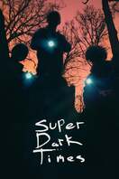 Poster of Super Dark Times