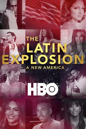 Poster of The Latin Explosion: A New America