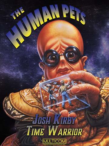 Poster of Josh Kirby... Time Warrior: The Human Pets