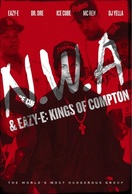 Poster of NWA & Eazy-E: The Kings of Compton
