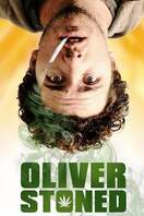 Poster of Oliver, Stoned.